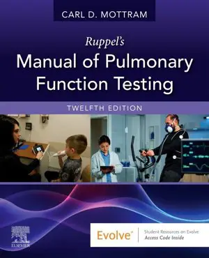 Ruppel's Manual of Pulmonary Function Testing …