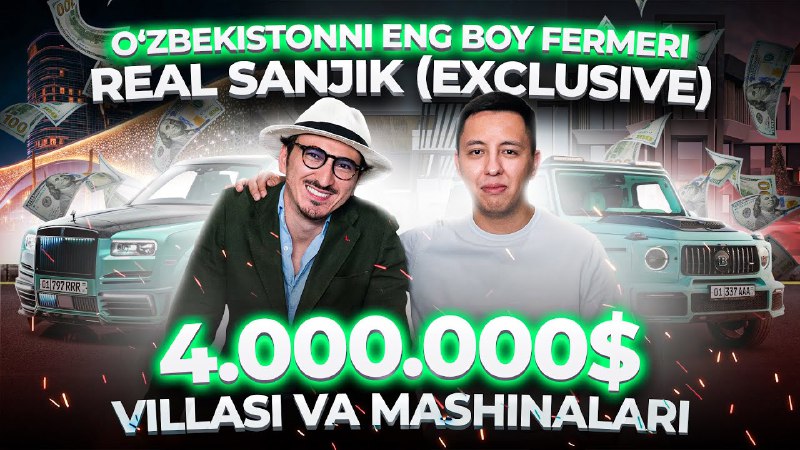 O'zbekistonni eng boy fermerlaridan biri Sanjar …