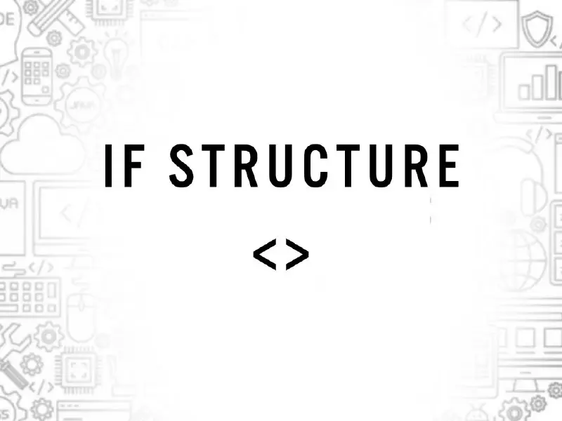 *****📌*** If Structure (if ව්‍යුහය)**