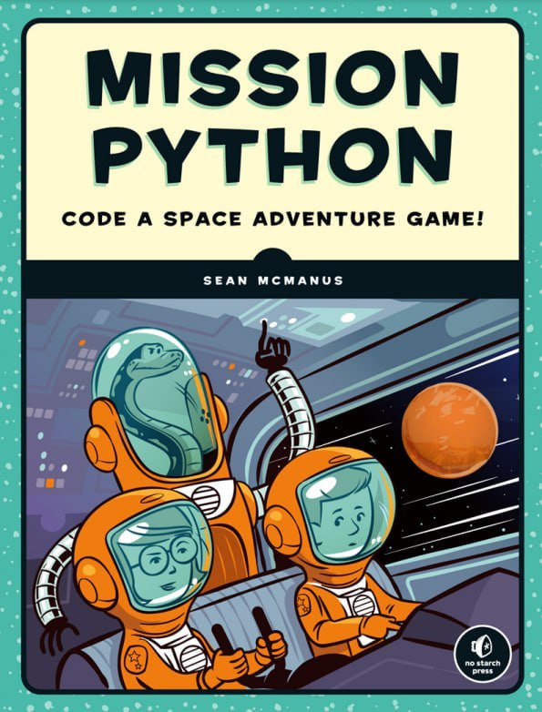 **Mission Python Code a Space Adventure …