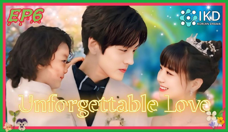 *****🎥*** Unforgettable Love [ Hindi ]