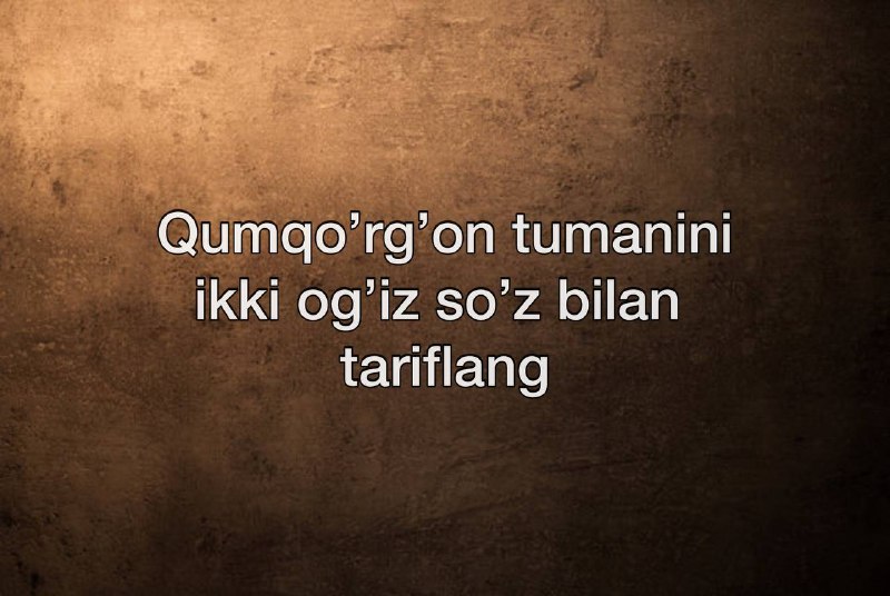 **Sog’lom fikr bilan Qumqo’rg’on tumanimizni ikki …