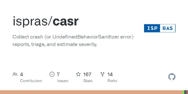 CASR – collect crash (or UndefinedBehaviorSanitizer error) reports, triage, and estimate severity. It is based on ideas from exploitable and …