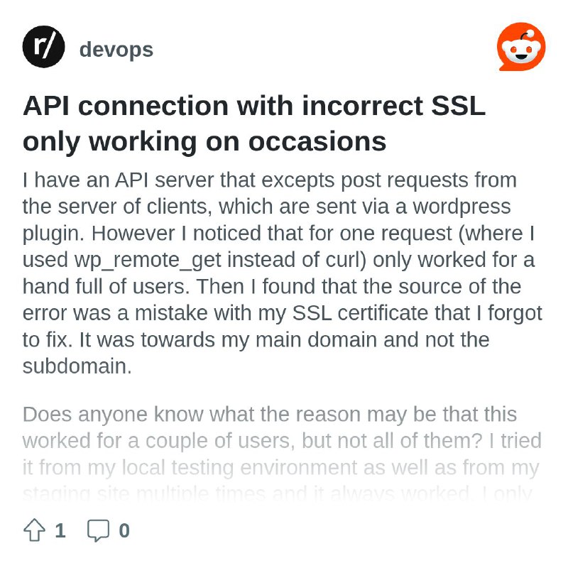 API connection with incorrect SSL only working on occasions