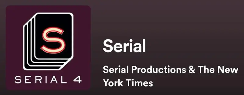 Serial has updated their playlist logo, I'm hyped like a kid now