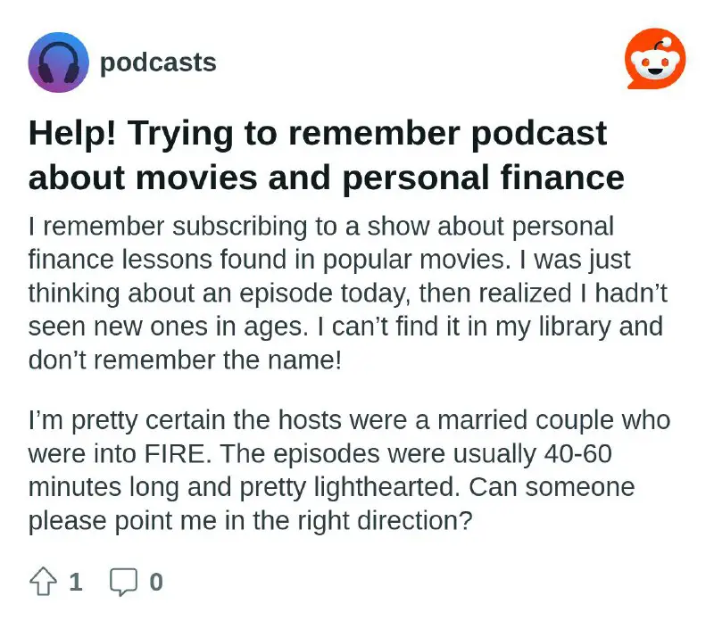 Help! Trying to remember podcast about movies and personal finance