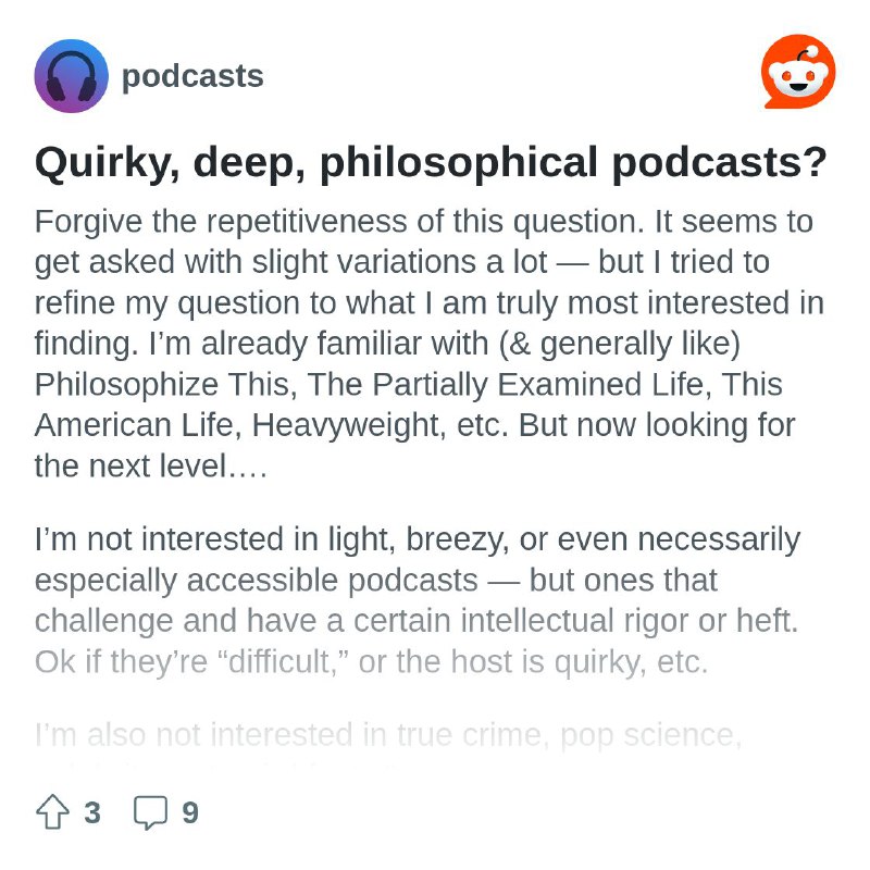 Quirky, deep, philosophical podcasts?