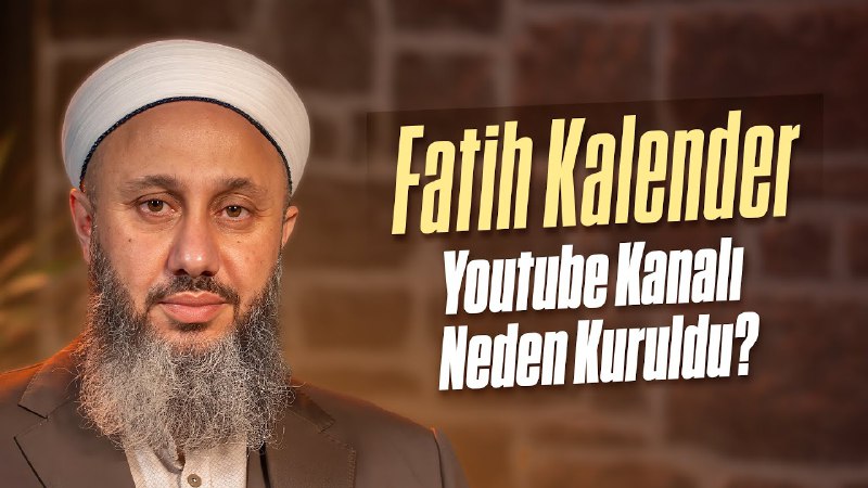 Fatih Kalender YouTube Kanalı Neden Kuruldu?