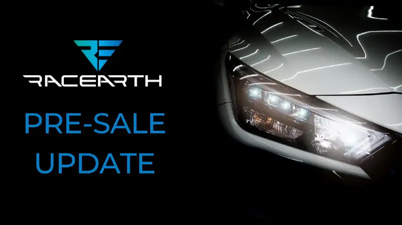 Racearth Pre-sale Process Update