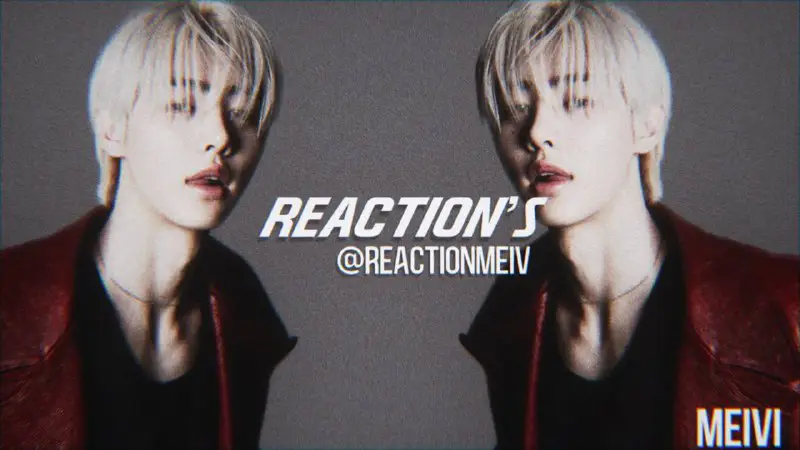 [#reactions](?q=%23reactions) — [#MEIVI](?q=%23MEIVI)