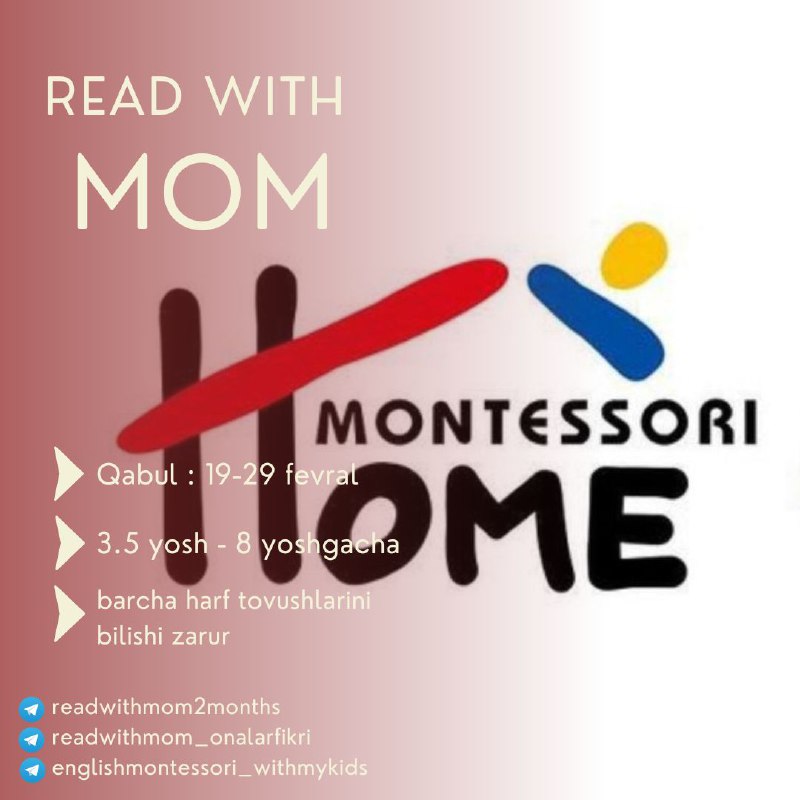 ***?*** [READ WITH MOM](https://t.me/englishmontessori_withmykids/1263) guruhiga qabul …