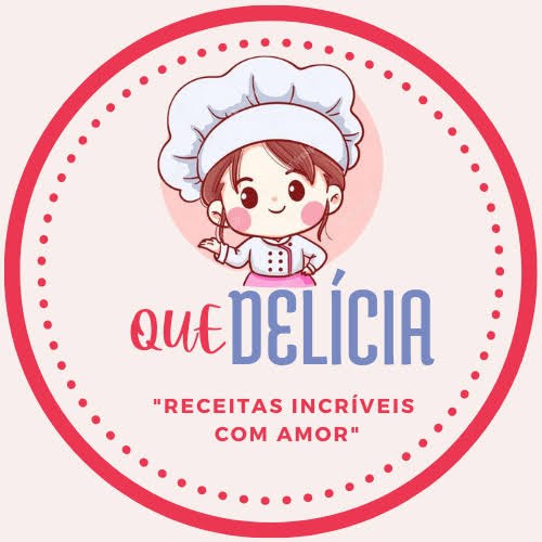 ***😋***| **QUE DELÍCIA** ***😋***