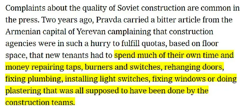 Soviet housing quality was so rushed …