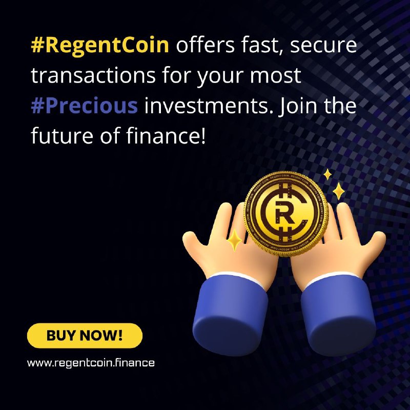 ***🚀*** [#RegentCoin](?q=%23RegentCoin) offers fast, secure transactions …