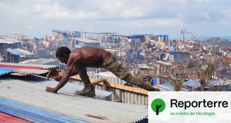 [­](https://l.reporterre.net/cUq)Le cyclone Chido à peine passé …