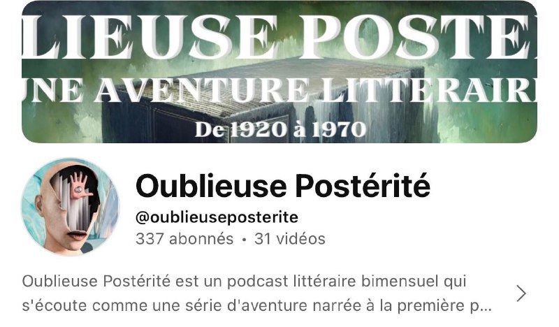 Oublieuse Postérité est un podcast littéraire …