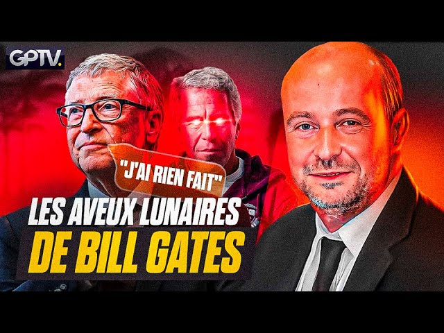 BILL GATES PASSE AUX AVEUX SUR …