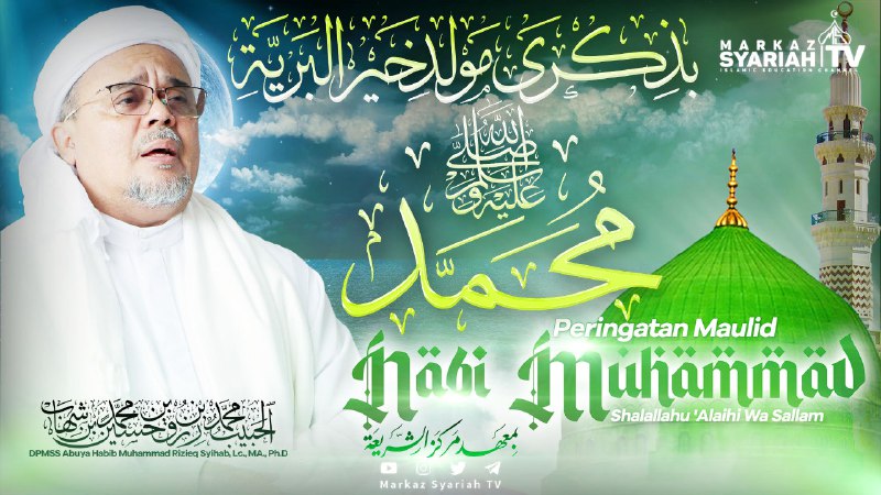 ***?***[LIVE] PERINGATAN MAULID AGUNG NABI MUHAMMAD …