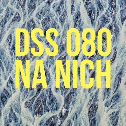 Deep Space Series - DSS 080 | Na Nich