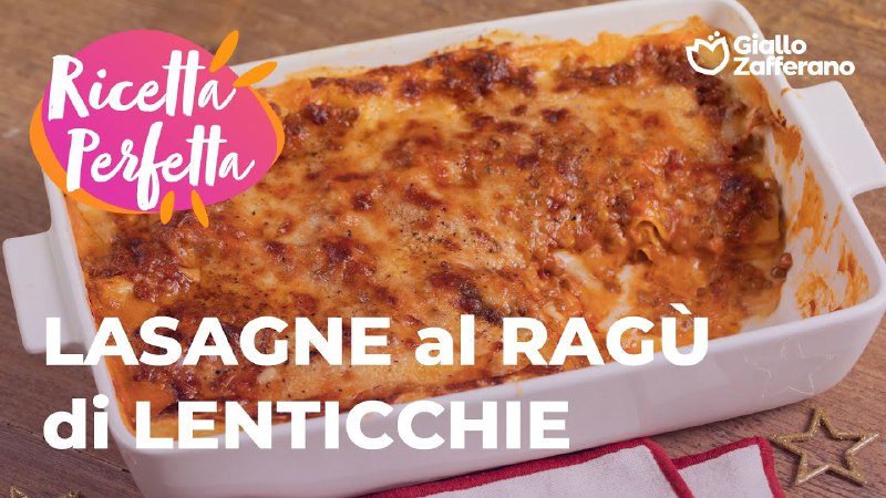 LASAGNE al RAGÙ di LENTICCHIE - …