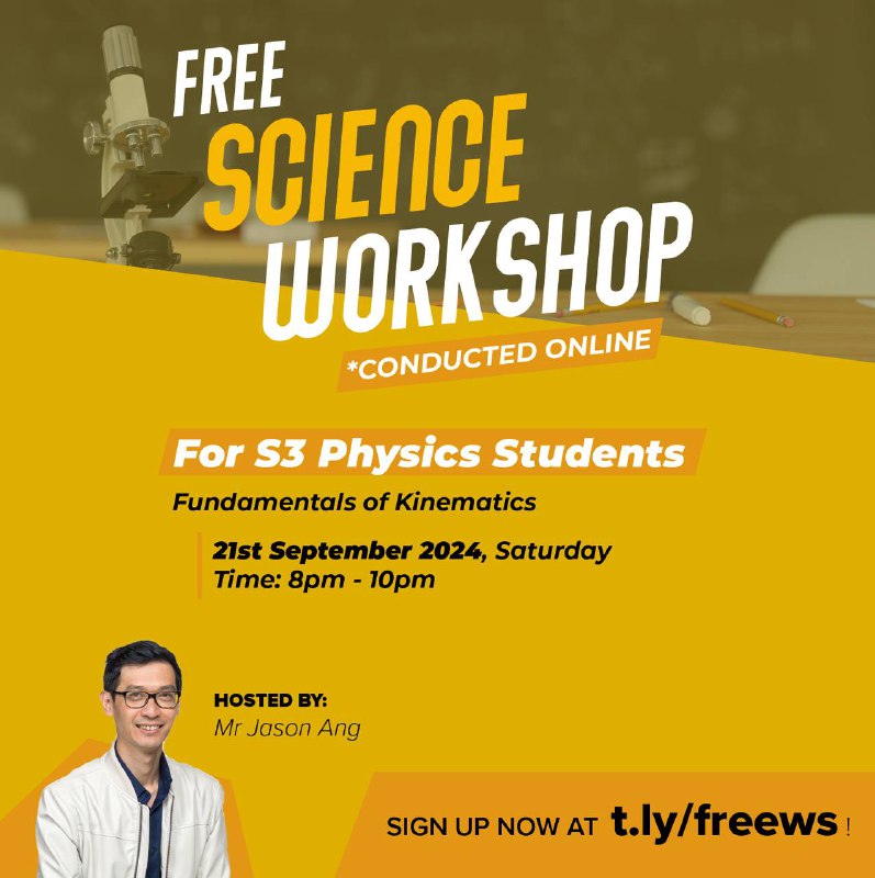 [FREE SCIENCE WORKSHOP] - For S3 …