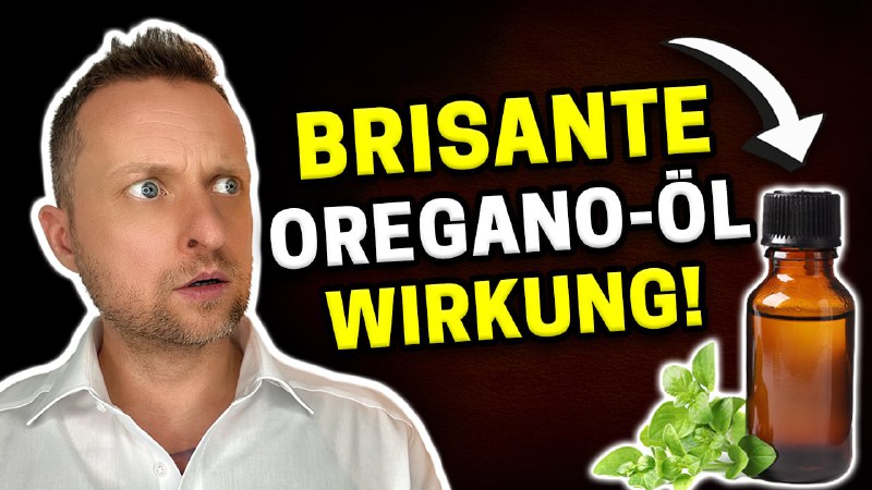 **Brisant: Oregano-Öl veränderte dramatisch das Gewebe …