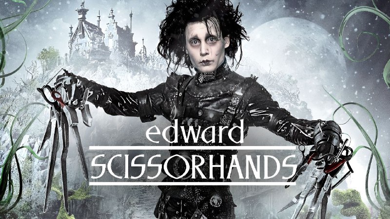 *****🎬*** Edward Scissorhands 1990