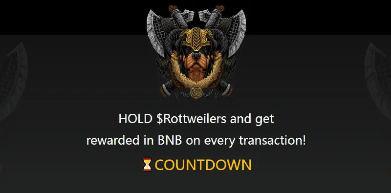 HOLD $Rottweilers and get rewarded in …