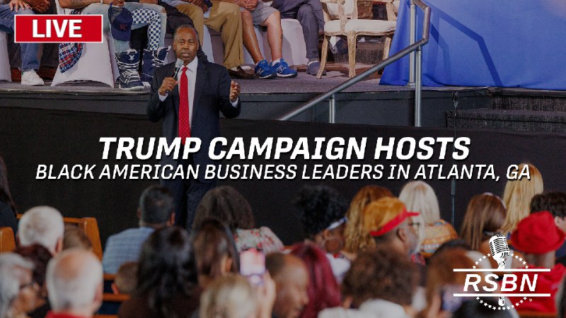 LIVE: Trump Campaign Hosts a Black American Business Leaders Roundtable featuring Dr. Ben Carson, Rep. Byron Donalds, Rep. Wesley Hunt, …