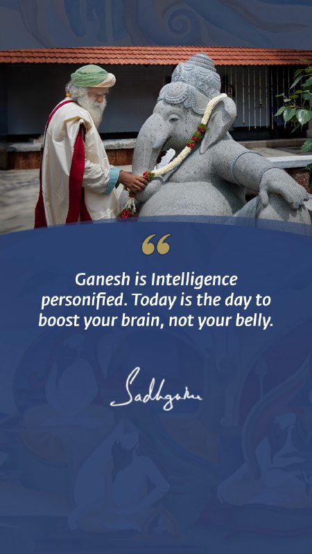 Ganesh is Intelligence personified. Today is …