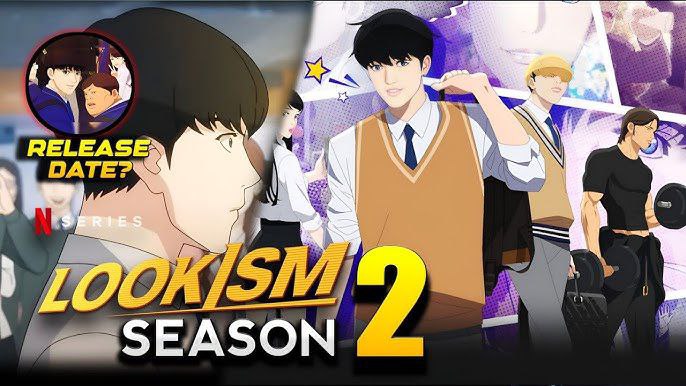 ‣ **Lookism Season 02 (2024-25)** ***⚔️***