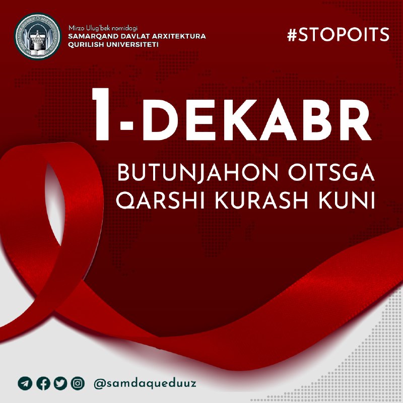 **1-dekabr – Butunjahon OITSga qarshi kurash …