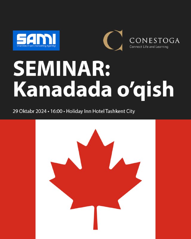 *****🇨🇦*** Kanadada O'qish bo'yicha Seminar!** *****👩🏻‍🎓******👨🏻‍🎓*****