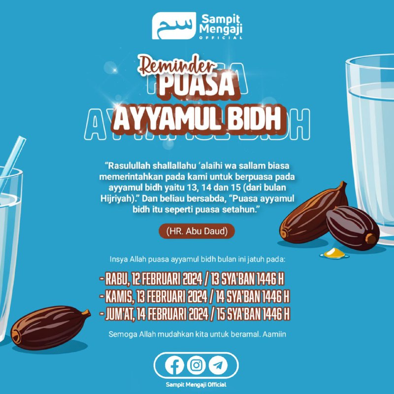 *REMINDER PUASA AYYAMUL BIDH*