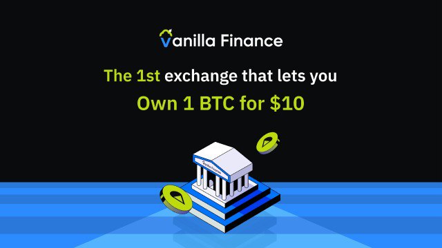 Vanilla Finance is an innovative exchange …