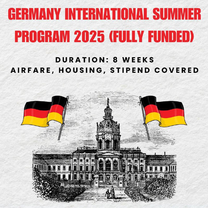 **Germaniyada Yozgi dastur-2025da qatnashish imkoniyati** ***🇩🇪******🧭*****Germaniyada …