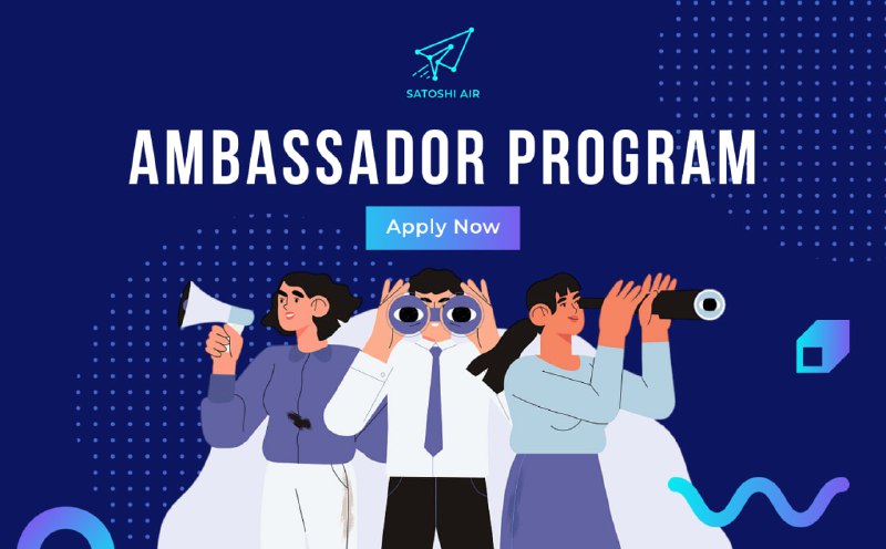 Satoshi Airlines Ambassador Program: