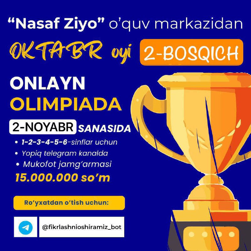 ***🏆*** Katta Mukofotli Olimpiadaning **2-bosqichi** sizni …