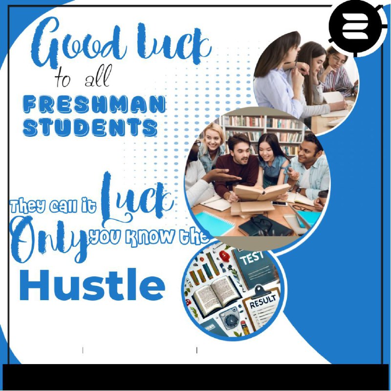 Dear Freshman Students***👨‍💻******👩‍💻***