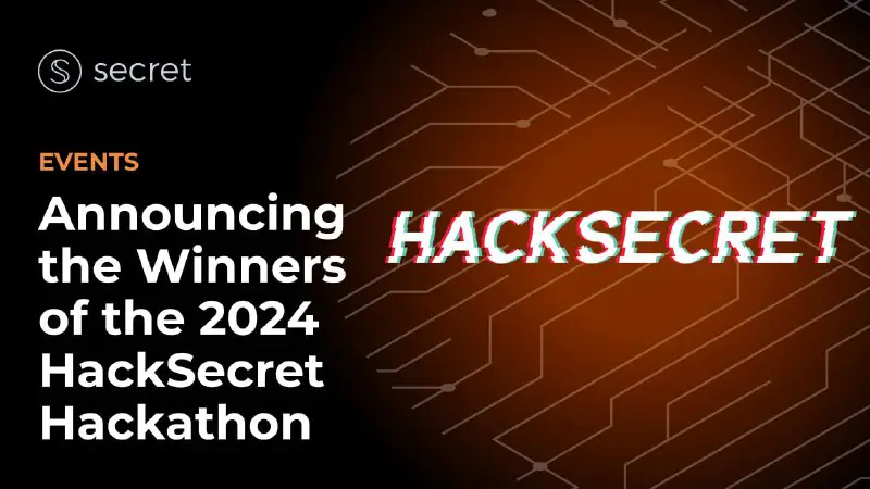 HackSecret 2024 recently ended, and it’s …