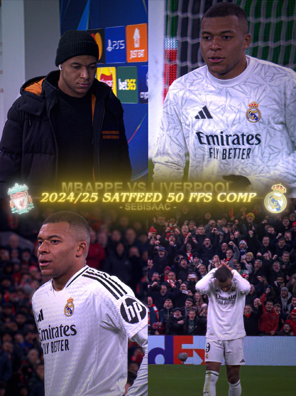 Kylian Mbappe vs Liverpool 24-25 Satfeed …