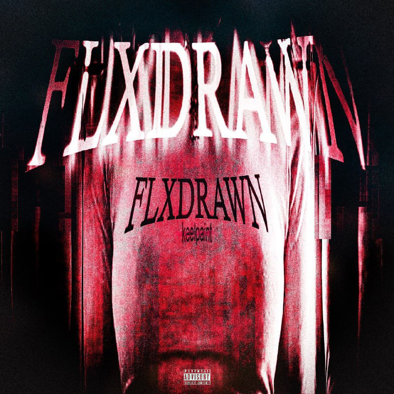 [keelpaint](https://t.me/keelpaint) - «FLXDRAWN» EP