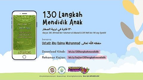 **KAJIAN ONLINE AHAD MALAM 130 LANGKAH …