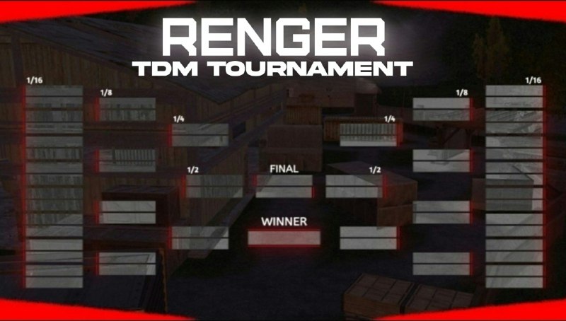 RENGER TDM TOURNAMENT ***?***