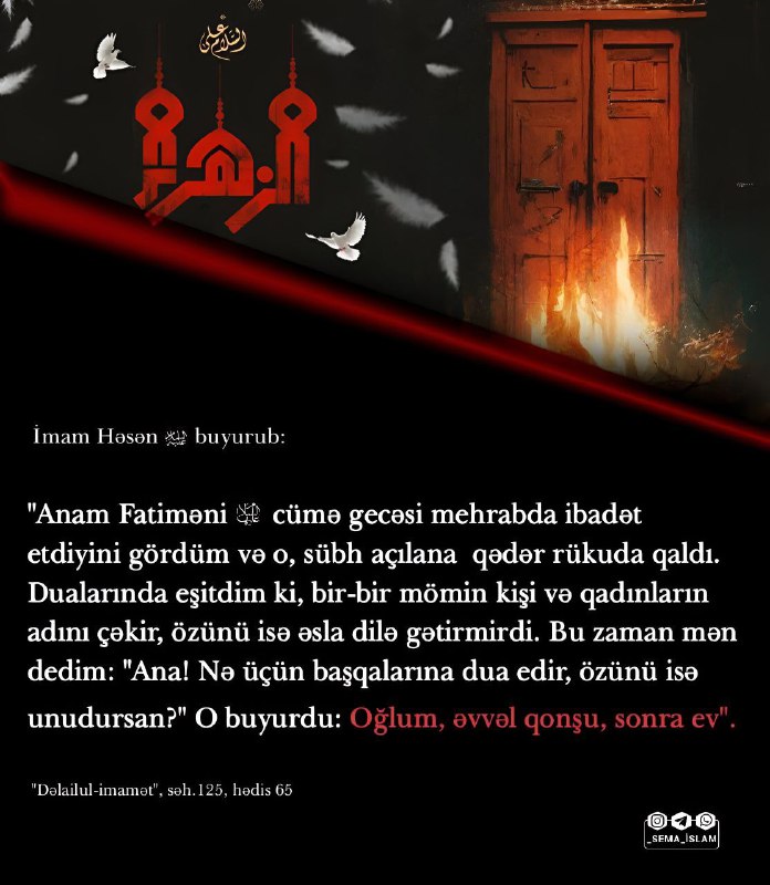 [#İmamHəsən](?q=%23%C4%B0mamH%C9%99s%C9%99n) [#HzFatimə](?q=%23HzFatim%C9%99) [#ƏyyamiFatimiyyə](?q=%23%C6%8FyyamiFatimiyy%C9%99)