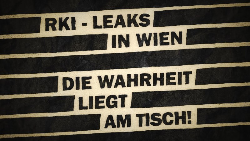 [#RKIFiles](?q=%23RKIFiles) - Leaks in Wien | …