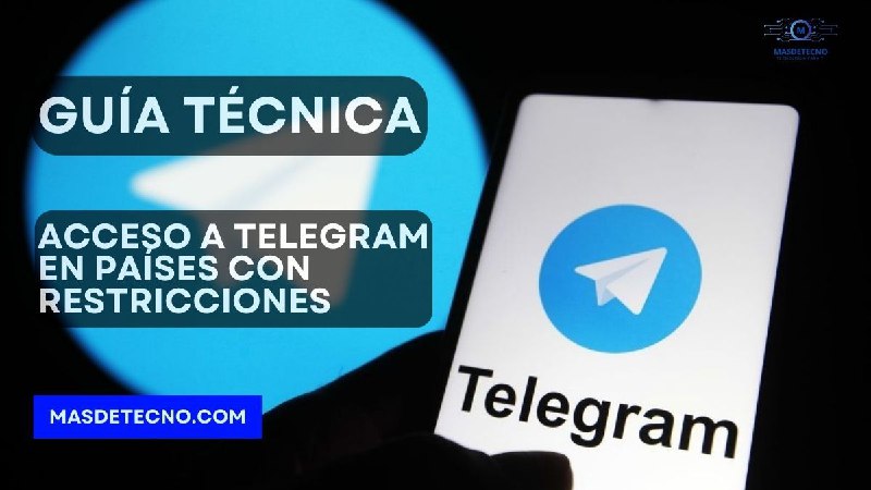 **Acceso a Telegram en países con …