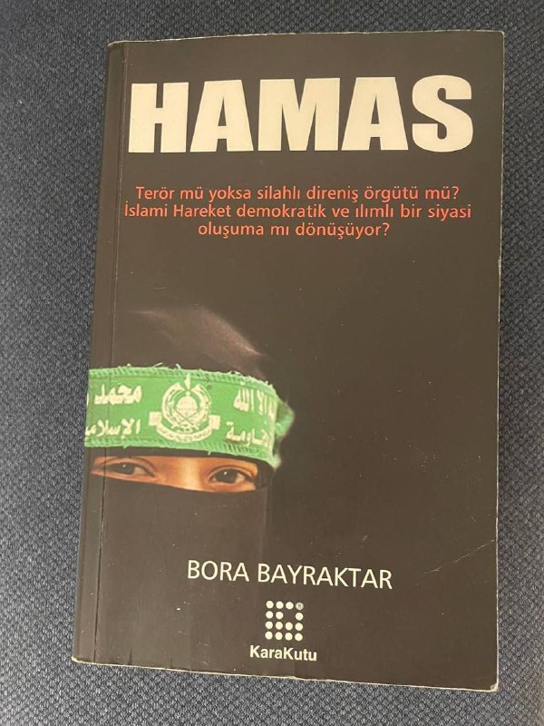 Bora Bayraktarın Həmas (2007) adlı kitabını …