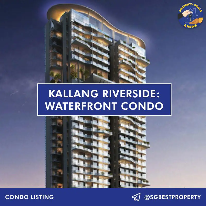 **Kallang Riverside: Waterfront Condo**