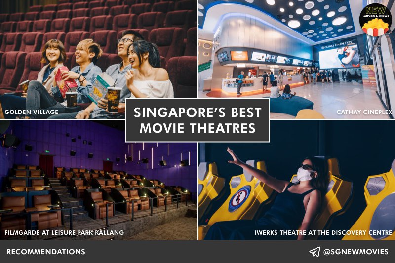 **Singapore’s Best Movie Theatres** ***🍿***